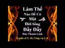 Làm Thế Nào Để Có Một Đời Sống Đầy Dẫy Đức Thánh Linh