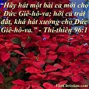 Tựa:  Thi-thiên 96:1
Diễn Giả:  DN
Xem:  519