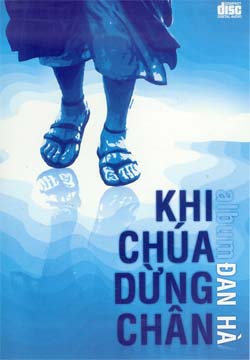 Khi Chúa Dừng Chân